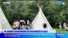 Lille: 40 jeunes ukrainiens, originaires de Kharkiv, accueillis en vacances dans la ville