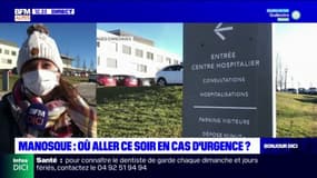 Urgences fermées à Manosque: où se rendre ce lundi soir en cas de problème ? 