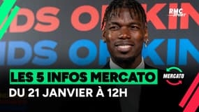 Pogba, Davies, Ryan... Les 5 infos mercato du 21 janvier à la mi-journée