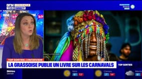 Top Sorties Nice du vendredi 23 février - La grassoise publie un livre sur les carnavals