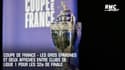 Coupe de France - Les gros épargnés et deux affiches entre clubs de Ligue 1 pour les 32e de finale