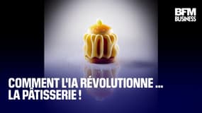  L'intelligence artificielle révolutionne aussi… la pâtisserie ! 