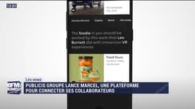 Les News: Publicis Groupe lance Marcel, une plateforme pour connecter ses collaborateurs - 26/05