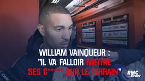 William Vainqueur (Monaco) : « Il va falloir mettre ses c**** sur le terrain »