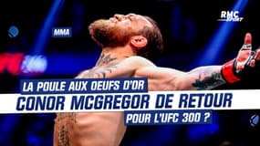 UFC : Pourquoi avoir Conor McGregor lors de l’UFC 300 est primordial pour Dana White ?
