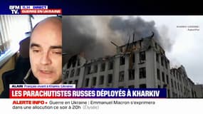 Guerre en Ukraine: "On a fait 2h30 de queue pour rentrer dans le supermarché", le témoignage d'un Français vivant à Kharkiv