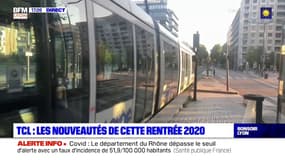 TCL: les nouveautés de cette rentrée 2020