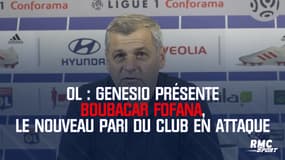 OL : Genesio présente Boubacar Fofana, le nouveau pari du club en attaque