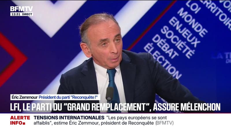 LFI est "le parti du grand remplacement", réaffirme Éric Zemmour, président du parti "Reconquête!"