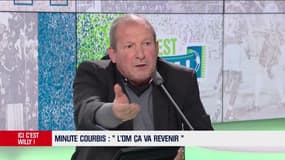 Quand Courbis va totalement à contre courant de tout le monde sur l'OM
