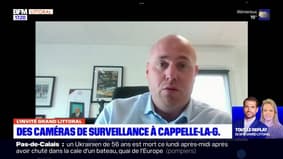 Des caméras de surveillance vont être installées à Cappelle-la-Grande