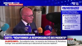 Portiques pour lutter contre les armes dans les établissements scolaires: "Ce n'est pas ça qui réglera le problème", considère Eric Ciotti 