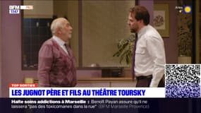 Top Sorties du vendredi 12 janvier - Les Jugnot père et fils au Théâtre Toursky