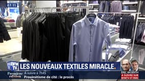 Les nouveaux textiles miracle
