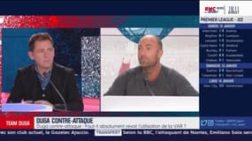 Duga défend le VAR : "J'en ai marre des chialeuses et des pleureuses"