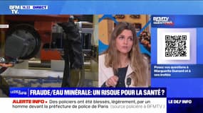 Fraude/Eau minérale : un scandale d'État ? - BFMTV répond à vos questions