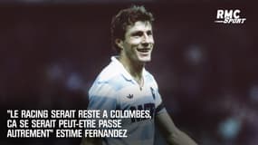"Le Racing serait resté à Colombes, ça se serait peut-être passé autrement" estime Fernandez