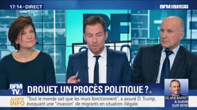 Drouet: Un procès politique ?