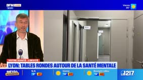 Votre santé du mardi 10 juin 2025 - Lyon: tables rondes autour de la santé mentale