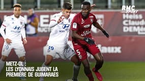 Metz-OL : Les Lyonnais jugent la première de Guimaraes