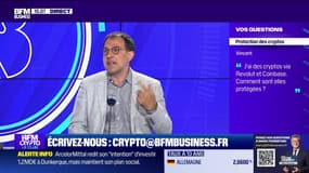 BFM Crypto, le Club : "J'ai des cryptos via Revolut et Coinbase. Comment sont-elles protégées ?" - 15/05