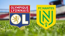 Lyon – Nantes en direct : où et quand voir le match ce samedi 14 mai ?