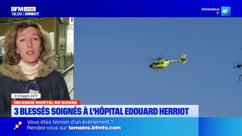 Incendie en Suisse : 3 blessés soignés à l'hôpital Edouard Herriot