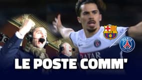 Barcelone 1-4 PSG : "Paris a changé le cours de l'histoire", Le poste comm' RMC Sport