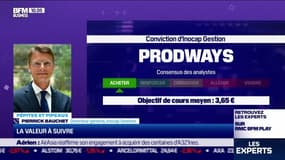 Pépites & Pipeaux: Prodways - 06/10