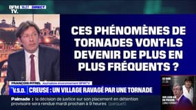 Tornade dans la Creuse: ces phénomènes vont-ils devenir de plus en plus fréquents?