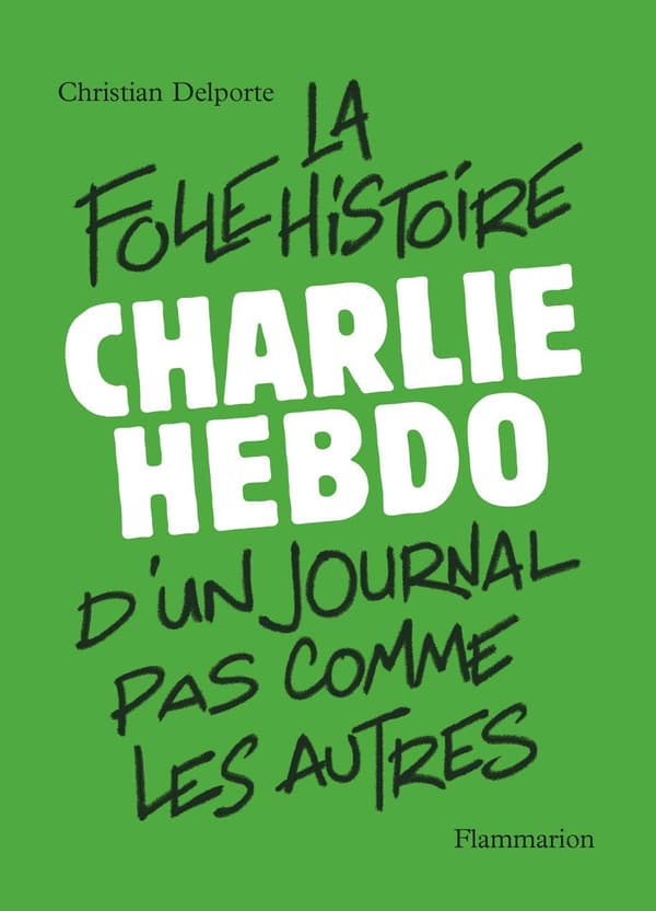 Couverture de l'histoire de "Charlie Hebdo" de Christian Delporte