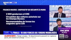 10.000 forces de l'ordre mobilisées: quel est le dispositif de sécurité mis en place pour le match France-Maroc?