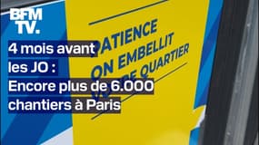 TANGUY DE BFM - À 4 mois des JO, plus de 6.000 chantiers toujours en cours à Paris 