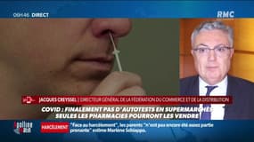 Pas d'autotests dans les supermarchés: "Visiblement, quelqu'un est intervenu pour que les pouvoirs publics fassent machine arrière" Jacques Creyssel, Directeur Général de la Fédération du Commerce et de la Distribution