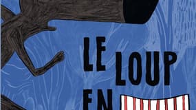 "Le loup en slip" de Mayana Itoïz et Wilfrid Lupano