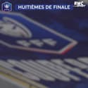 Coupe de France : Les premiers résultats des 8e de finale et la suite du programme