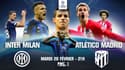 Inter Milan – Atlético Madrid : à quelle heure et sur quelle chaîne suivre le match ?