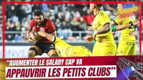Top 14 : "Augmenter le salary cap va appauvrir les petits clubs" explique Charvet