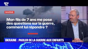 BFMTV répond à vos questions : Ukraine, parler de la guerre aux enfants - 02/03