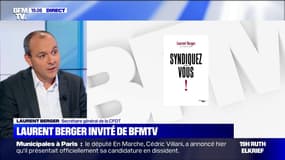 Laurent Berger (CFDT): "Les gilets jaunes n'ont pas créé du collectif sur la durée"