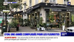 Lyon : une année compliquée pour les fleuristes