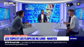 RC Lens-Nantes: retour sur les tops et les flops du match