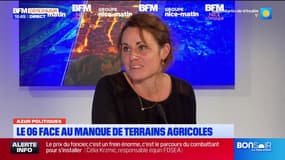 Azur Politiques. Manque de terrains agricoles: "on est en train de tuer des volontés"