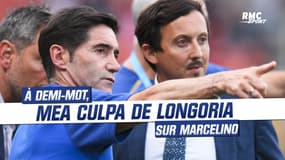 OM : à demi-mot, Longoria fait son mea culpa sur la transition Tudor-Marcelino 