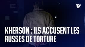  Ukraine: à Kherson, des habitants accusent les Russes de torture