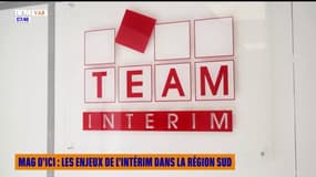 Mag d'ici : les enjeux de l'intérim dans la Région Sud