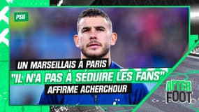 PSG : "Hernandez veut venir à Paris depuis un moment, il ne fait pas semblant" affirme Acherchour 