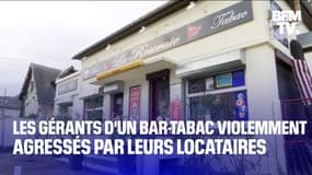 Des gérants d'un bar-tabac ont été agressés par les locataires qui vivent au-dessus de chez eux 