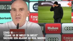 Covid-19 : "Zidane va de mieux en mieux" rassure son adjoint au Real Madrid