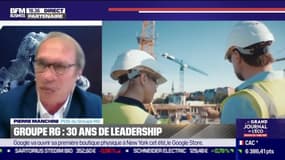 Pierre Manchini (Groupe RG) : Groupe RG, 30 ans de leadership - 21/05